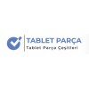 Tablet Parçaları Tablet Parçaları